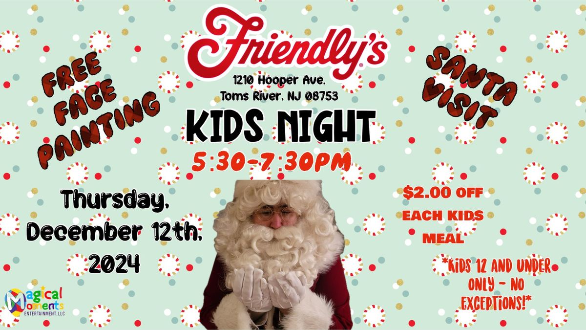 Kids Night with Santa! \ud83c\udf85\ud83c\udffc