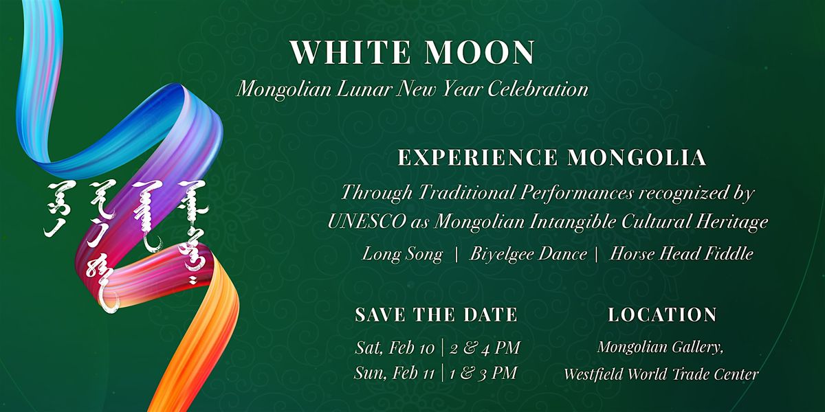 White Moon- Mongolian Lunar New Year Celebration