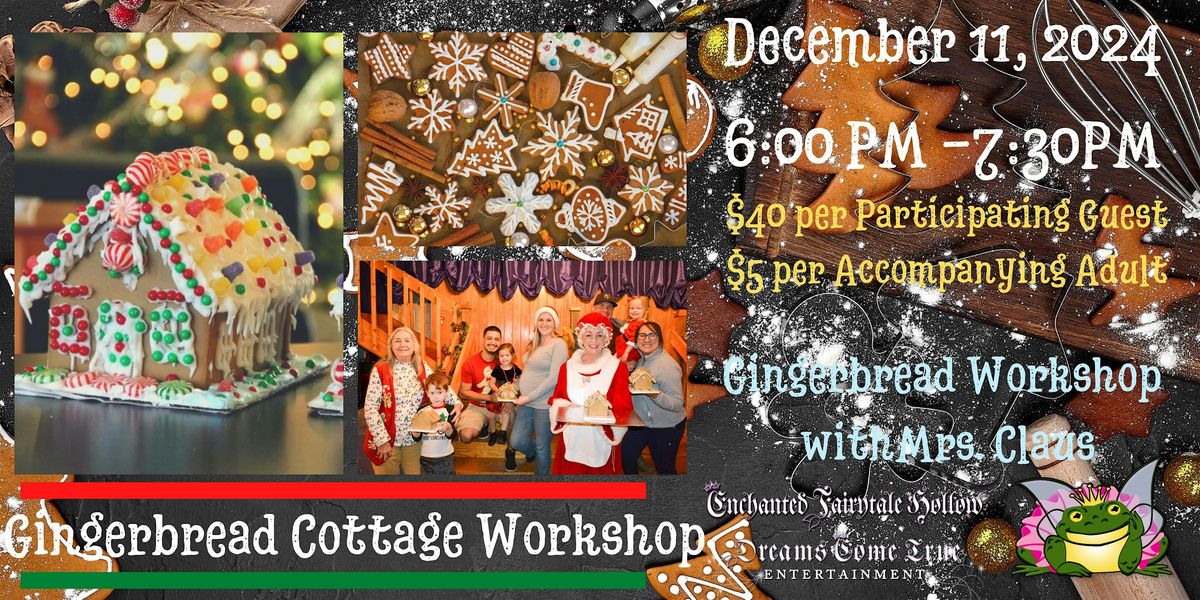 Sweet Treats on this Enchanted Street: Magical Gingerbread Cottage Workshop