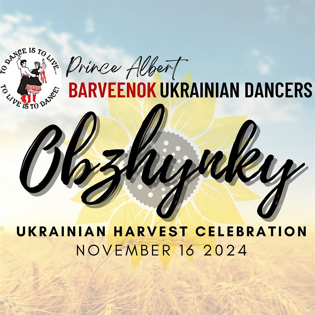 Obzhynky: Ukrainian Harvest Celebration