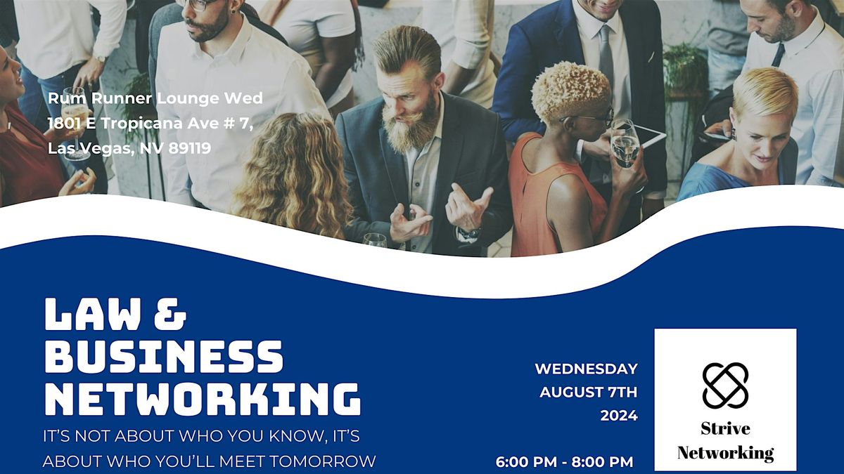 Law and Business Networking | Elevating Your Potential - Vegas