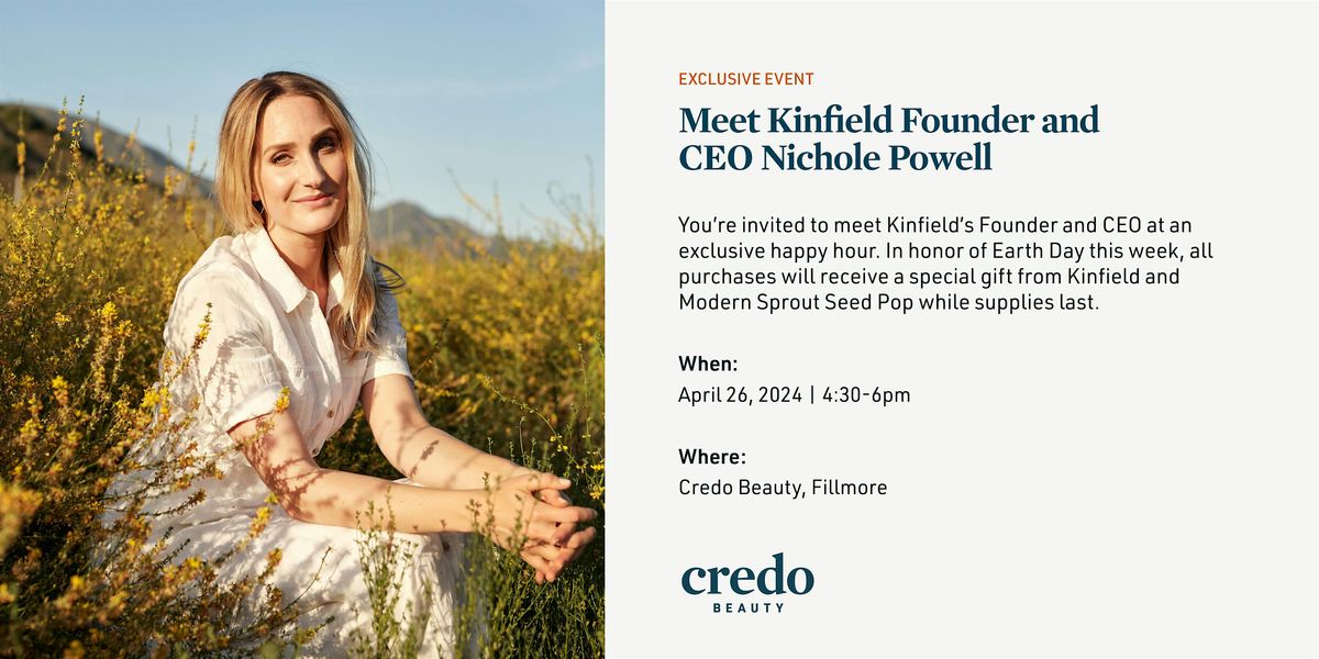 Meet Kinfield Founder and CEO Nichole Powell - Credo Beauty Fillmore
