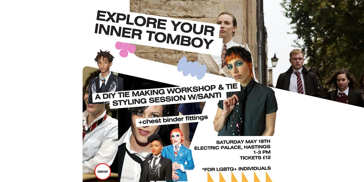 EXPLORE YOUR INNER TOMBOY: A DIY TIE MAKING WORKSHOP + STYLING SESSION