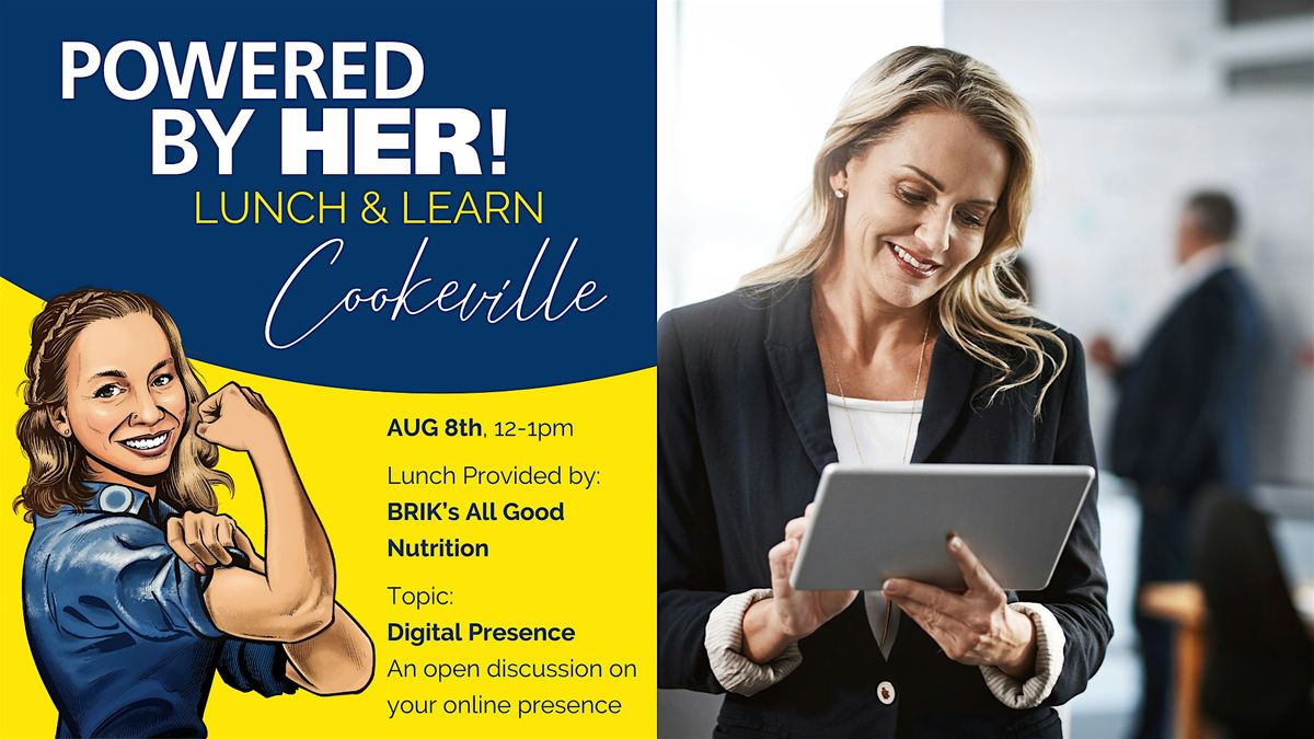 Powered By Her Lunch & Learn Cookeville