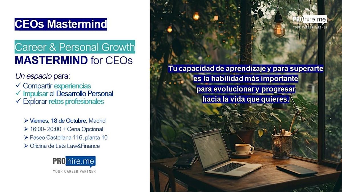 CEOs Mastermind  ProHireMe: Career & Personal Growth for CEOs