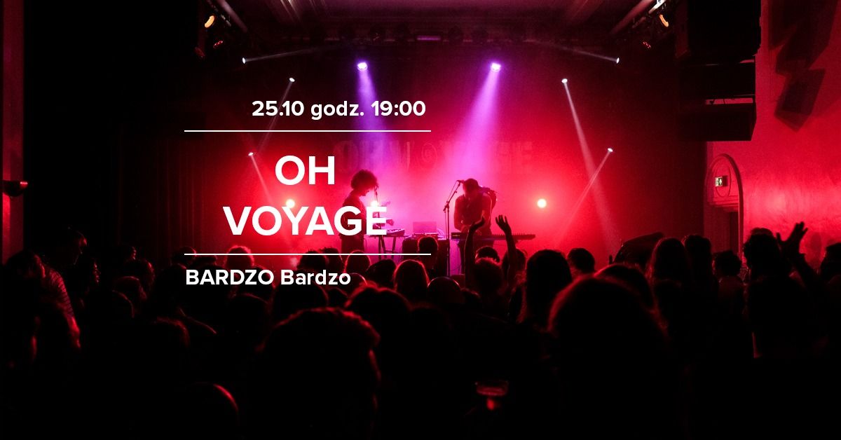 Oh Voyage - BARdzo bardzo