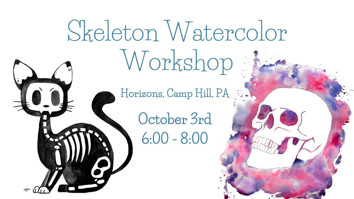 Skeleton Watercolor Workshop