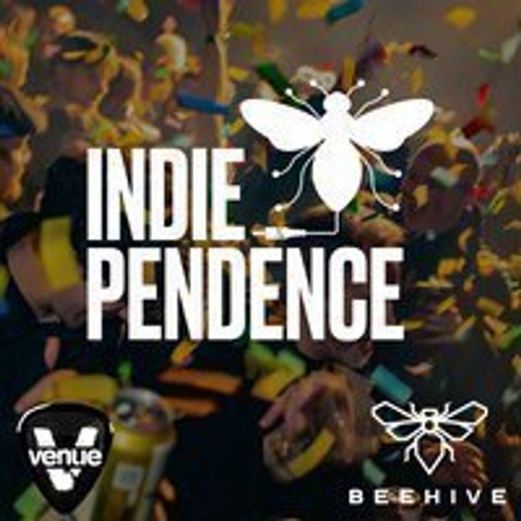 Indiependence \/\/ Live Music \/\/ Indie & Dance Classics \/\/ 6pm-5am