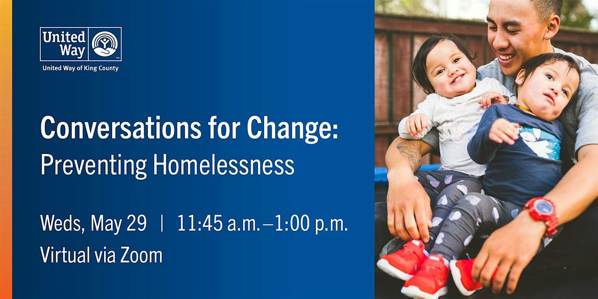 Conversations for Change: Preventing Homelessness, Online, 29 May 2024