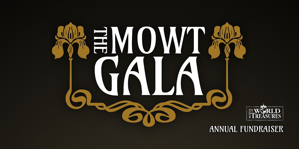 The MOWT Gala Annual Fundraiser