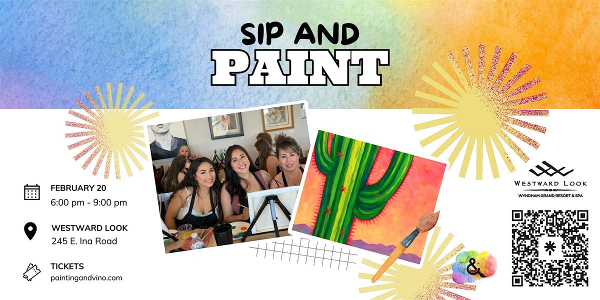 Sunset Cactus Paint and Sip at Westward Look