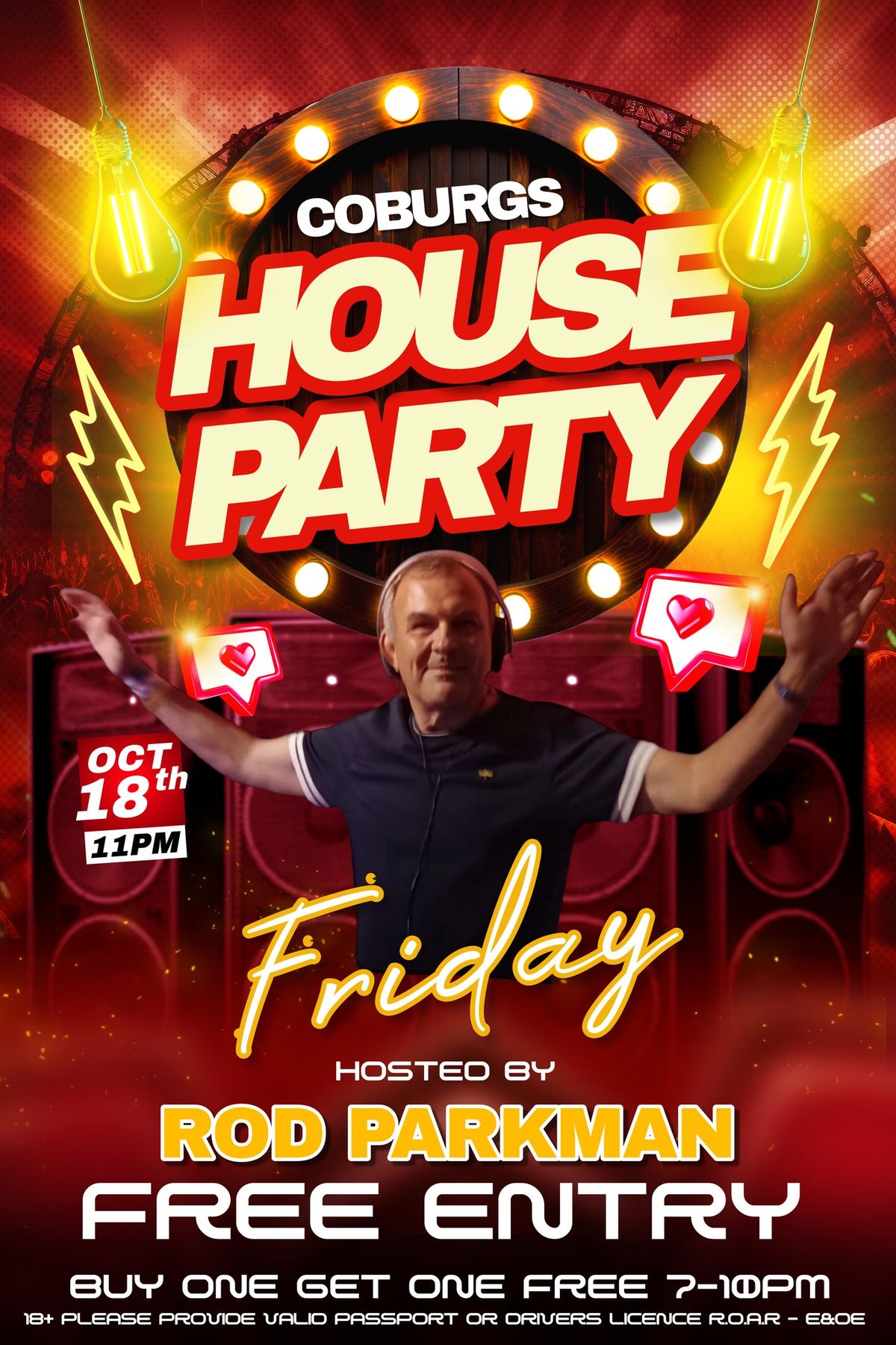 HOUSE PARTY | BUY ONE GET ONE FREE 7-10PM | FREE ENTRY