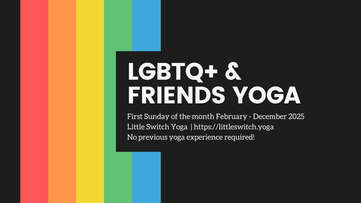 LGBTQ+ & Friends Yoga