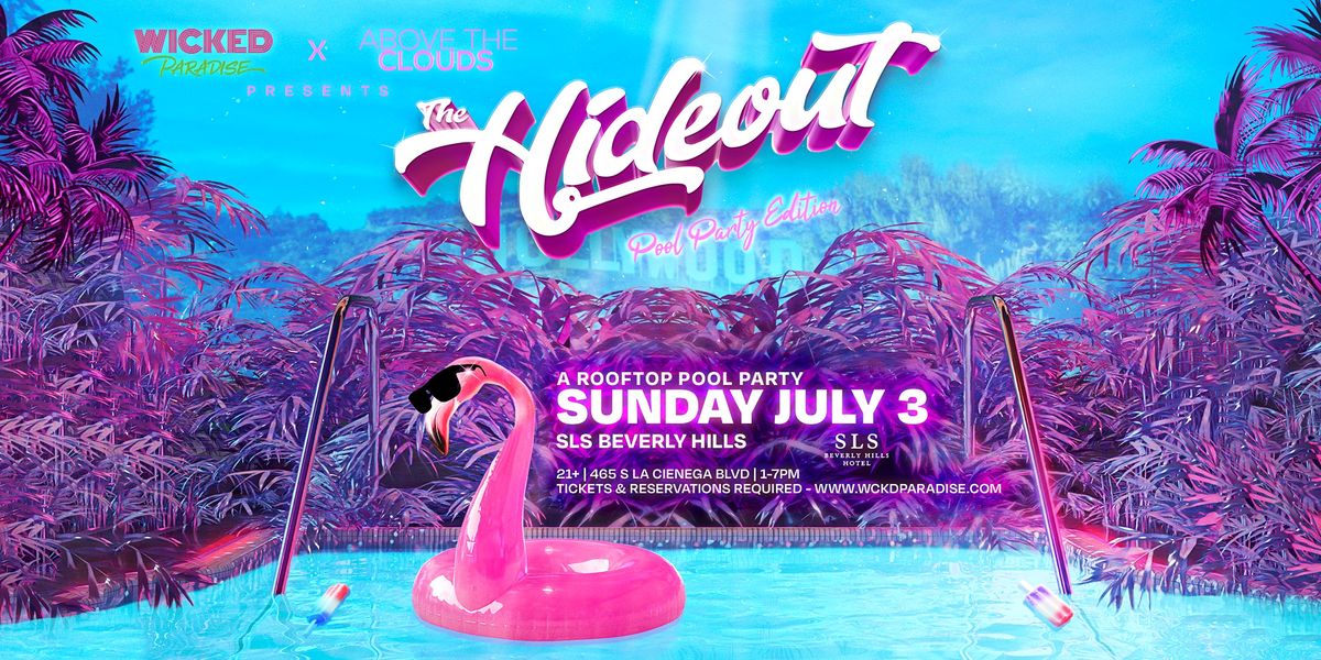 The Hideout Pool Party @ SLS Beverly Hills