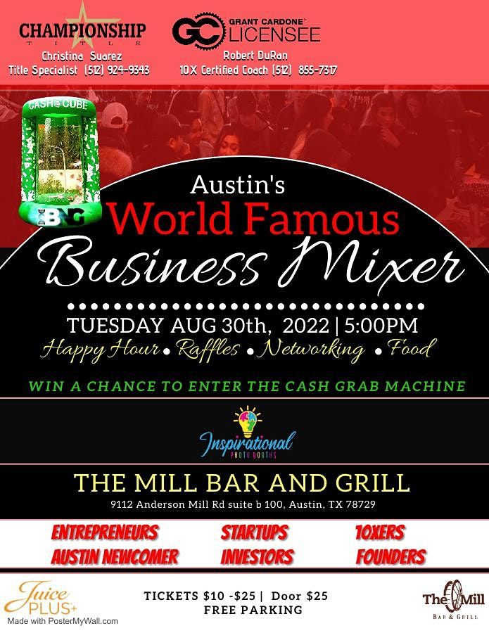Austin's World Famous Business Mixer!