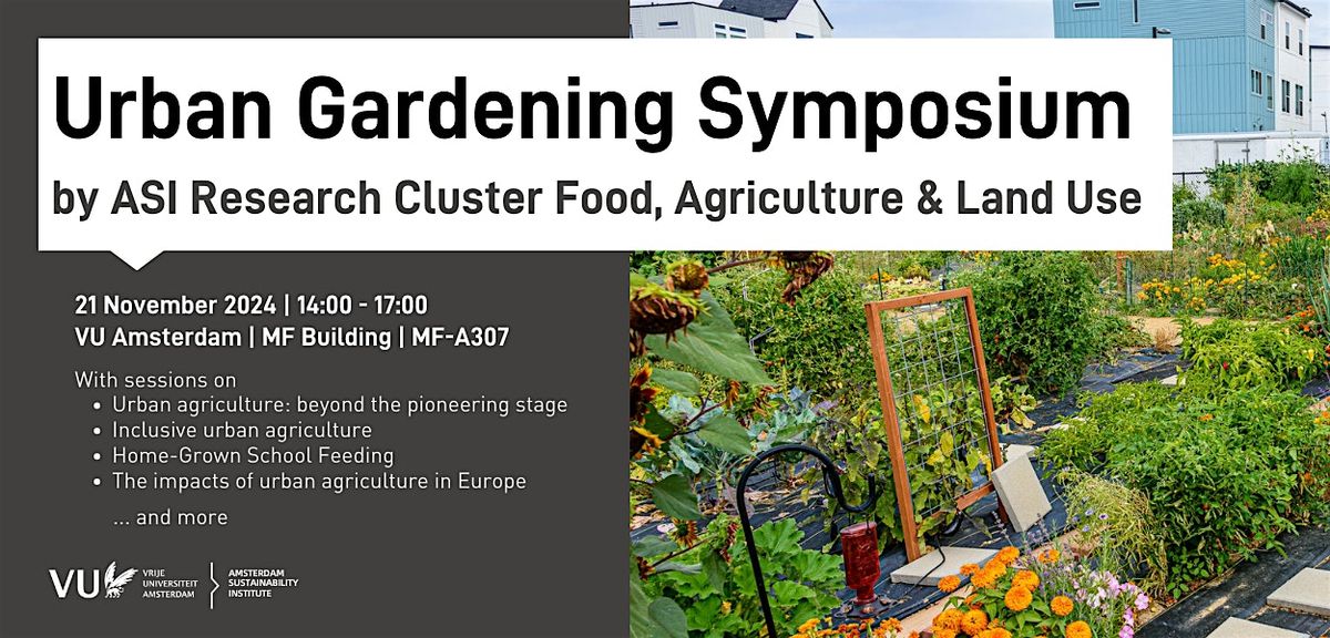 Urban Gardening Symposium @VU Amsterdam