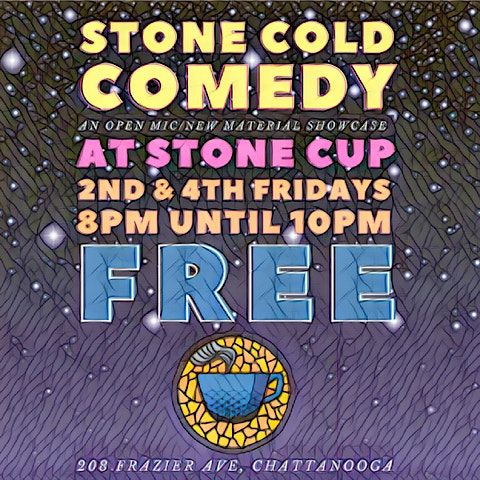 Stone Cup Open Mic Comedy Night