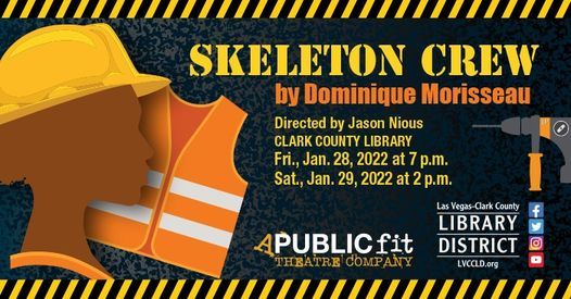 A Public Fit Theatre Company Staged Reading of \u201cSkeleton Crew\u201d by Dominque Morisseau