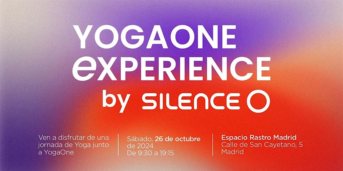 YogaOne Experience by Silence Madrid