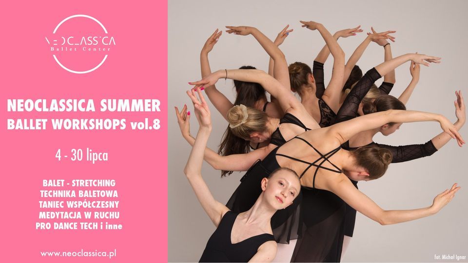 Neoclassica Summer Ballet Workshops vol.8