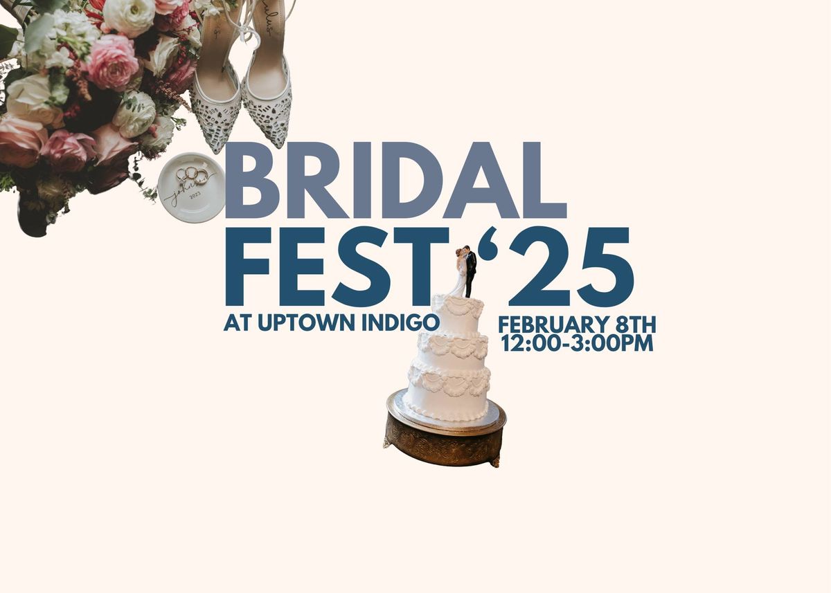 \ud83d\udc8d Bridal Fest '25 At Uptown Indigo