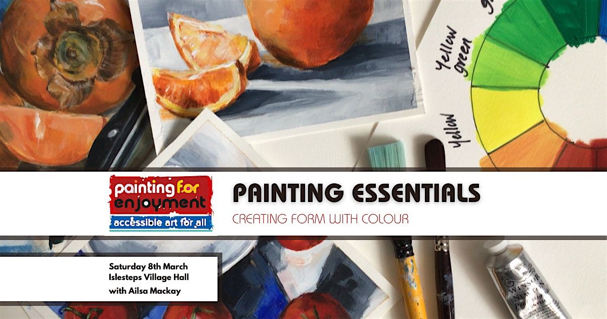 Painting Essentials - Creating Form With Colour