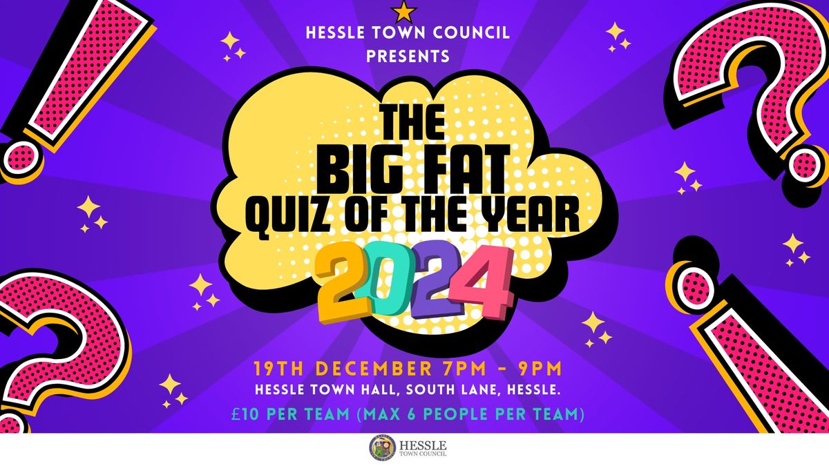 Hessle Town Council's Big Fat Quiz Of The Year 2024