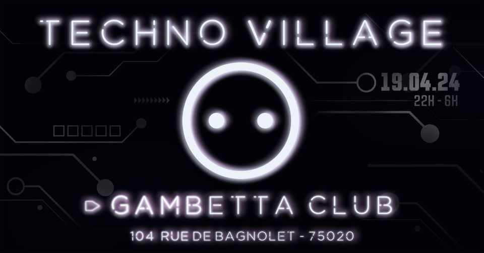 Secteur Clos - Techno Village #11 W\/ Le Gambetta Club