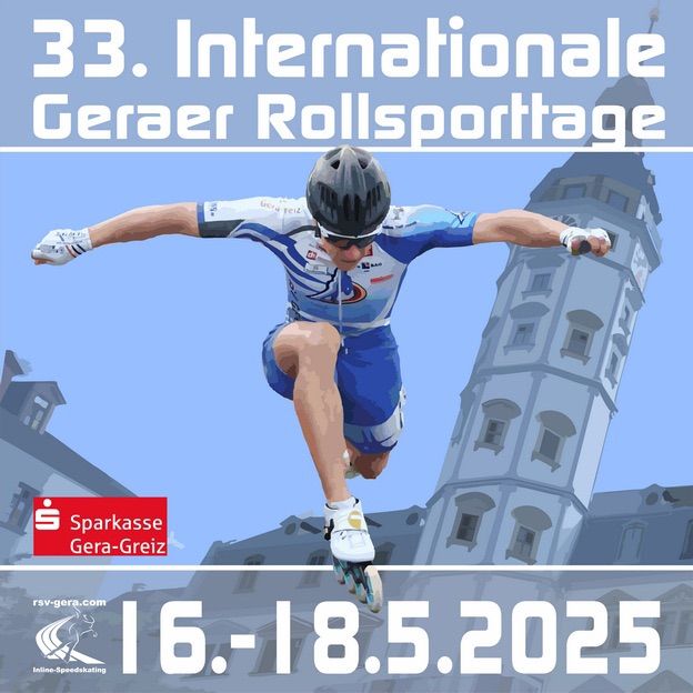 33. Internationale Geraer Rollsporttage (inkl. Sparkassen-Sprintcup)