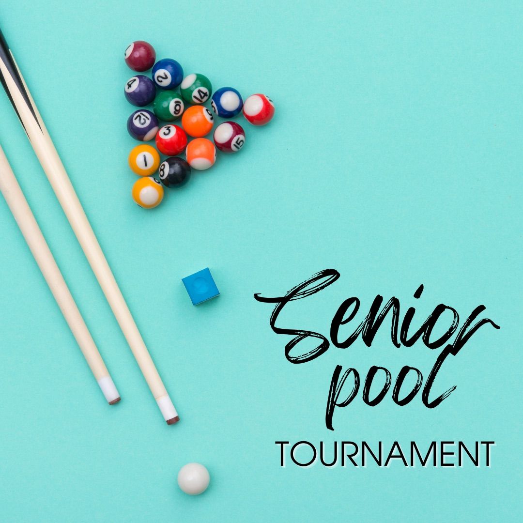 Seniors: Pool Tournament 