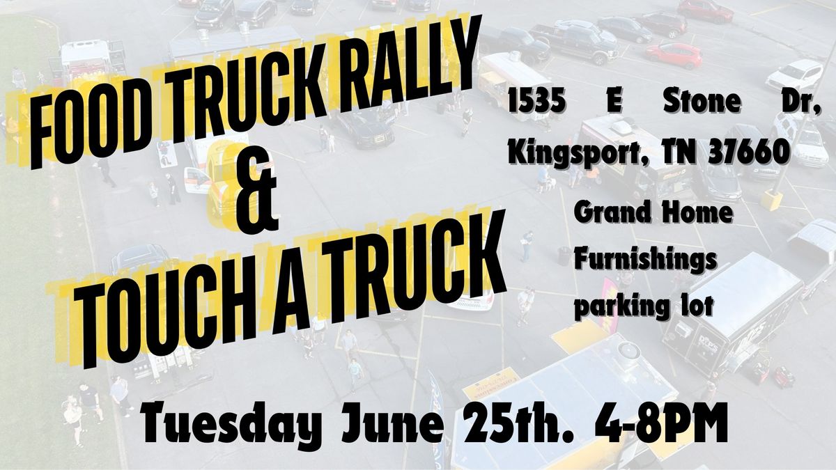 Food Truck Rally & Touch A Truck 