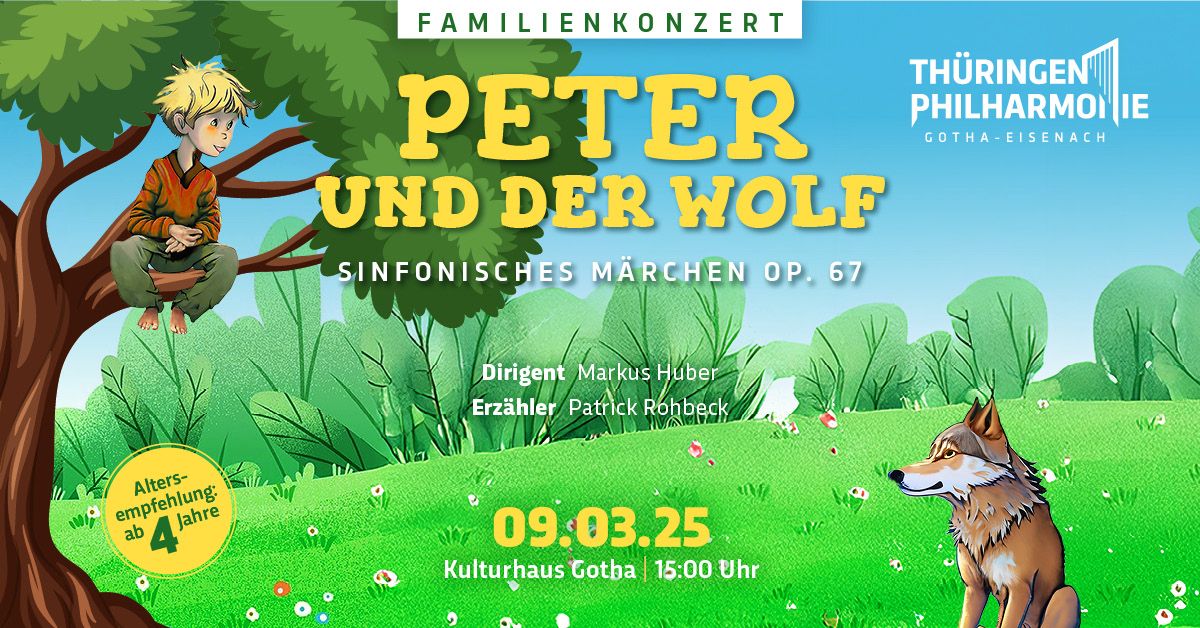 PETER UND DER WOLF Ein sinfonisches M\u00e4rchen - Familienkonzert