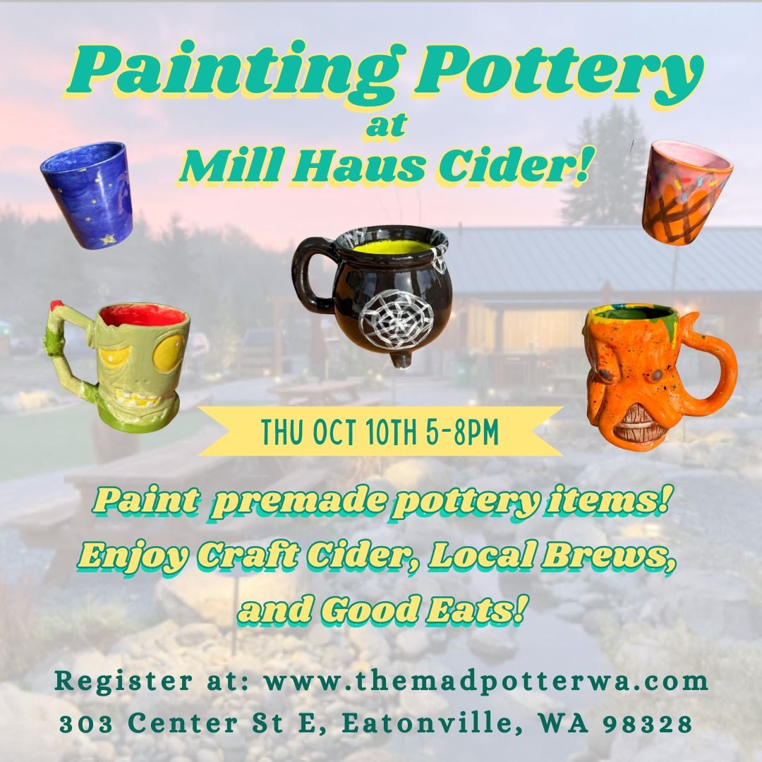 Pottery Painting at Mill Haus Cider Co