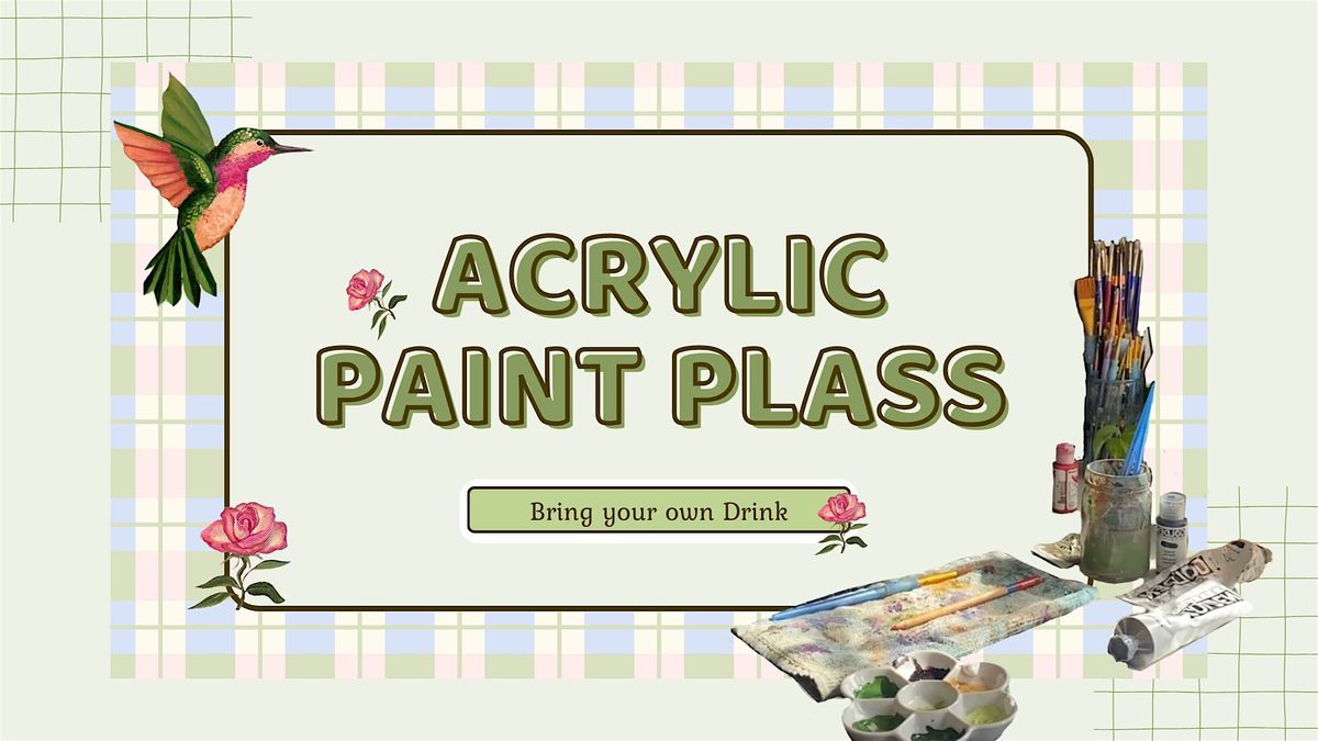 Acrylic Paint Workshop