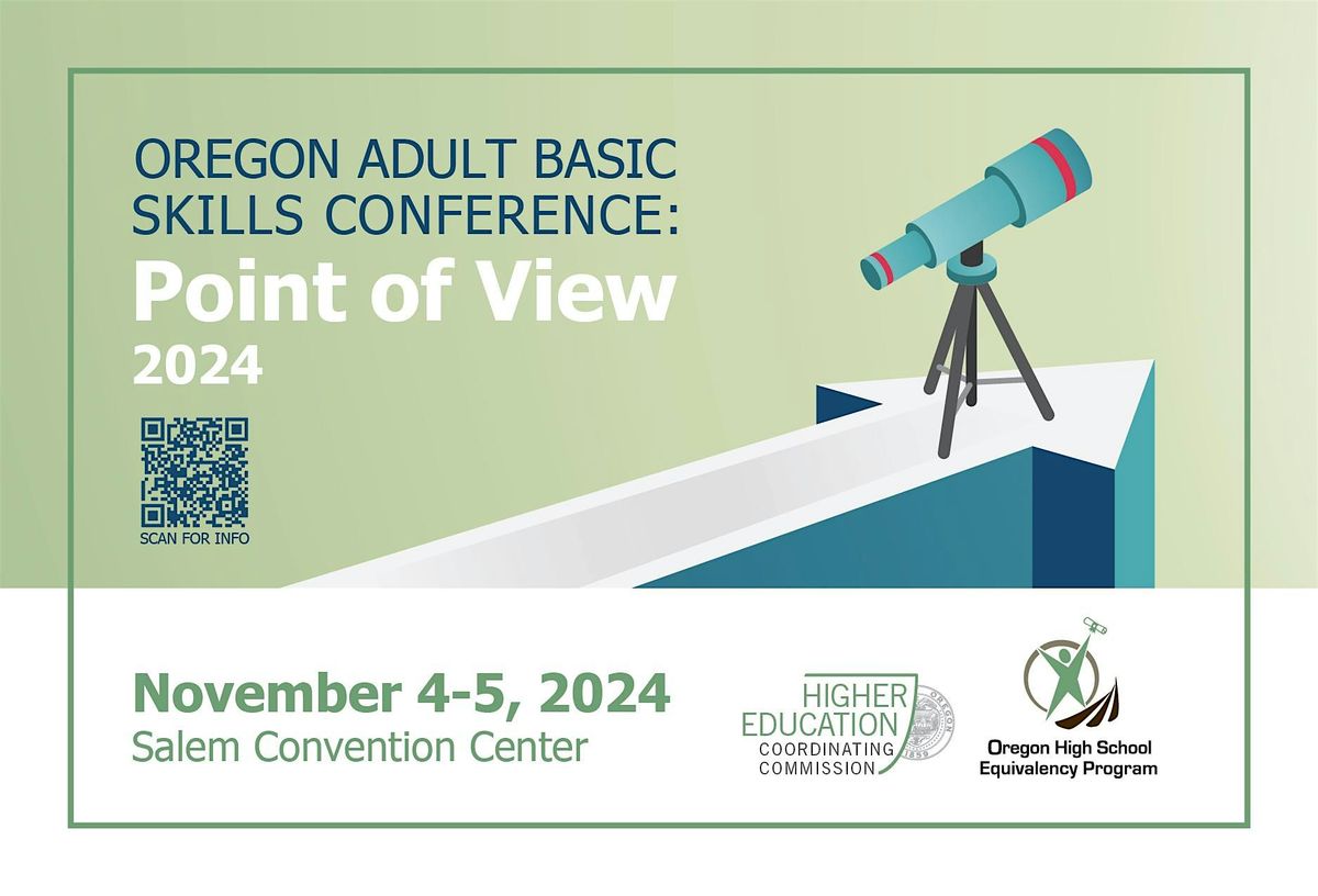 The Oregon Adult Basic Skills Conference: Point of View