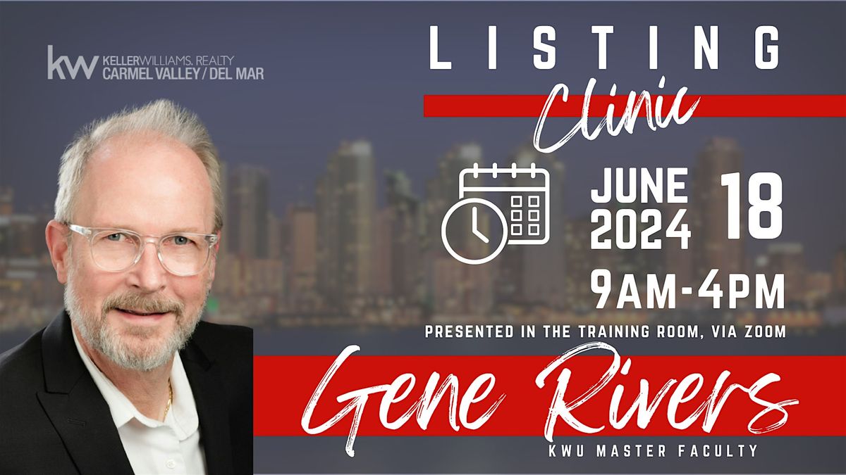 Listing Clinic w\/ Gene Rivers