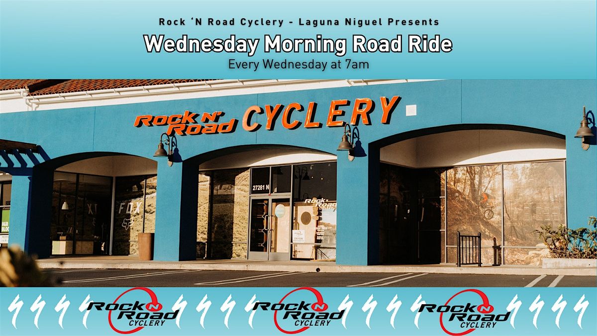 RNR - Laguna Niguel: Wednesday Morning Road Ride
