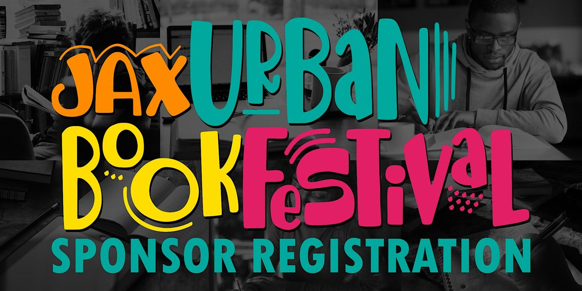 JAX Urban Book Festival 2025 - Sponsor\/Exhibitor Registration