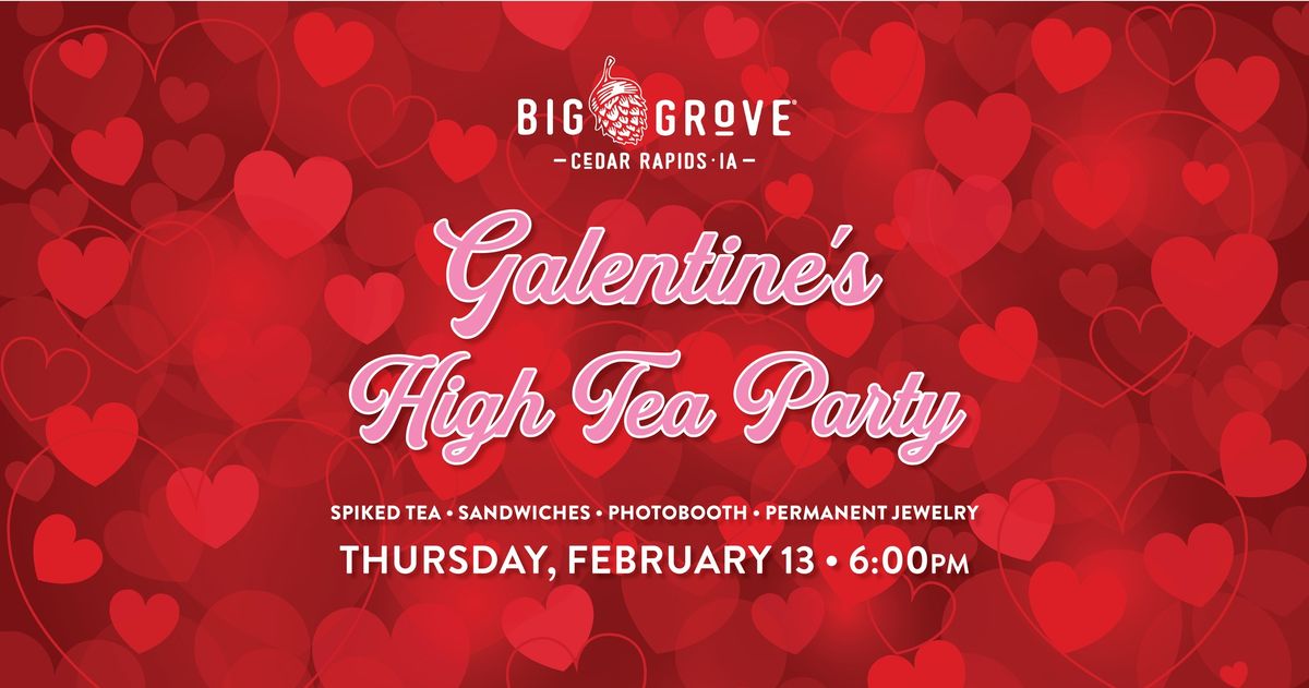 Galentine's High Tea Party at Big Grove Cedar Rapids