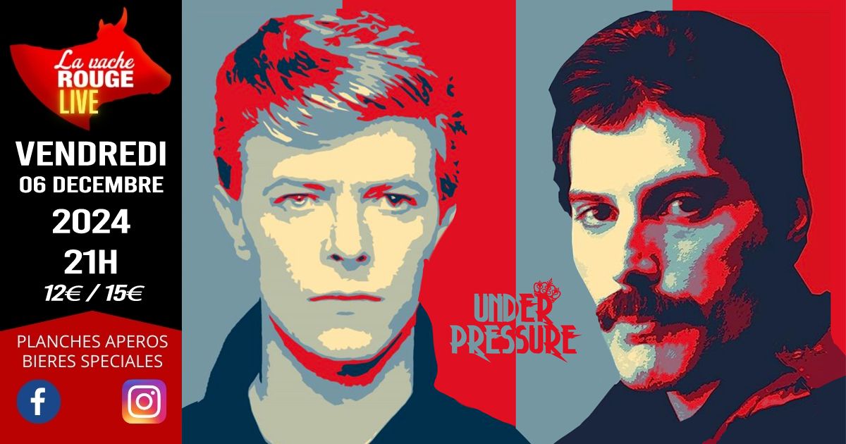 Under Pressure (tribute QUEEN + BOWIE) - La Vache Rouge LIVE