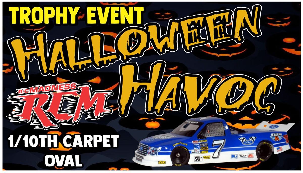 Halloween Havoc Carpet Oval Race