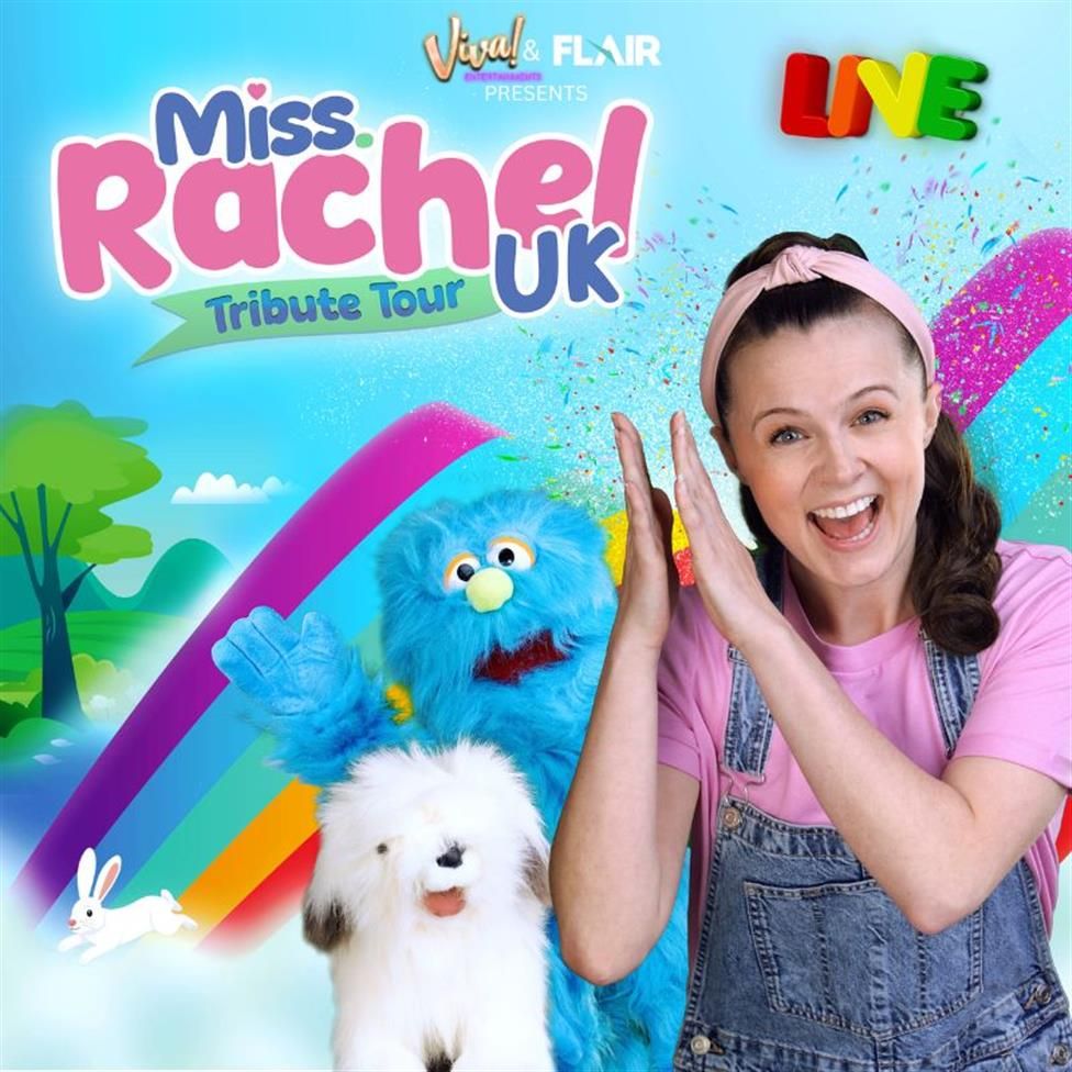 MISS RACHEL UK - A LIVE SHOW TRIBUTE TO 'MS RACHEL'