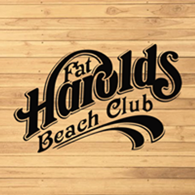 FAT HAROLD'S BEACH CLUB
