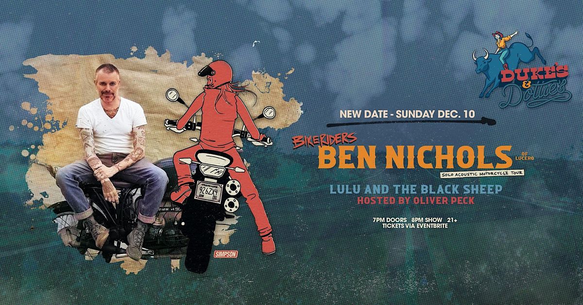 Lucero Frontman: Ben Nichols Bikeriders Tour