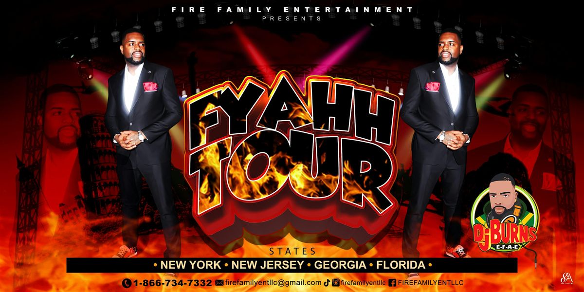 "FYAHH TOUR NEW JERSEY"