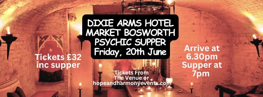 Psychic Supper at The Dixie Arms Hotel