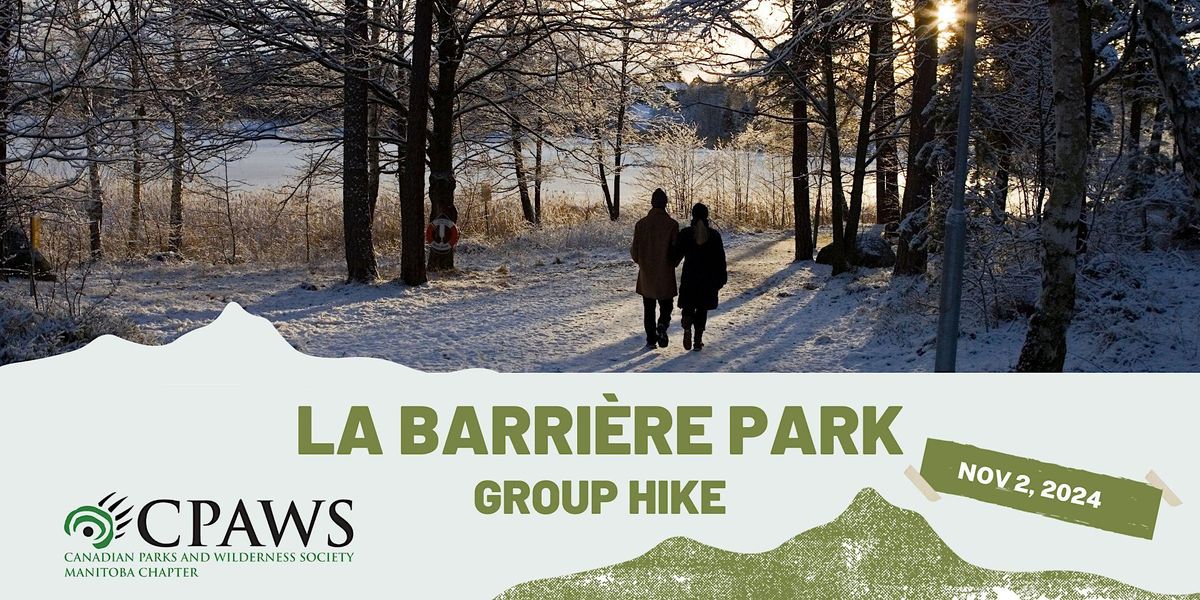 Afternoon Group Hike at La Barri\u00e8re Park - 1:30 PM