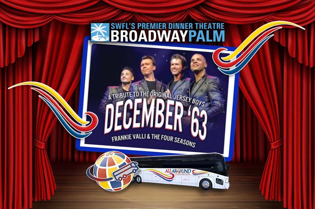 December '63 - Tribute to Frankie Valli and The Four Seasons