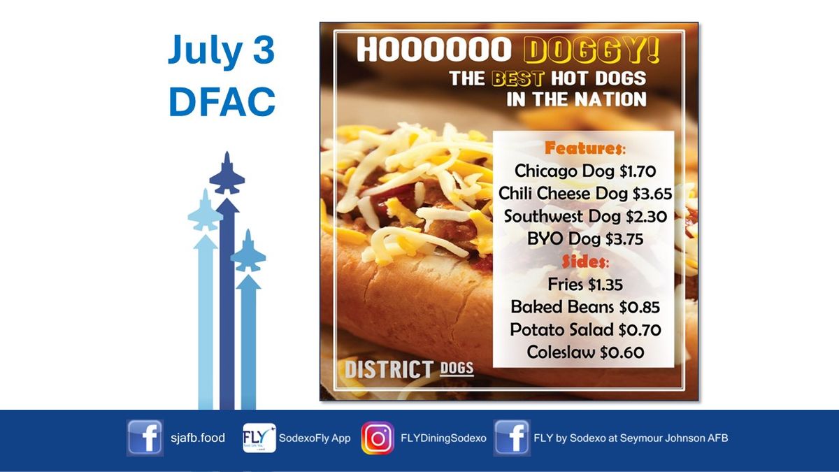 District Hot Dog Special (Base Access Only)