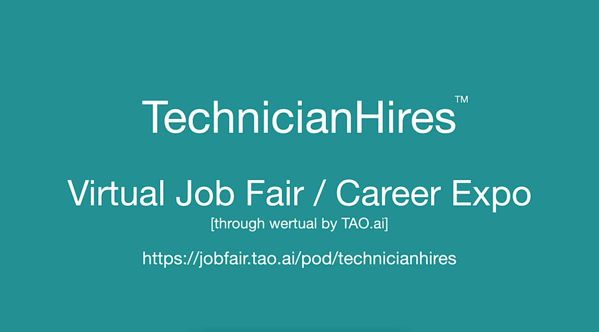 #TechnicianHires Virtual Job Fair \/ Career Expo Event #Houston #IAH